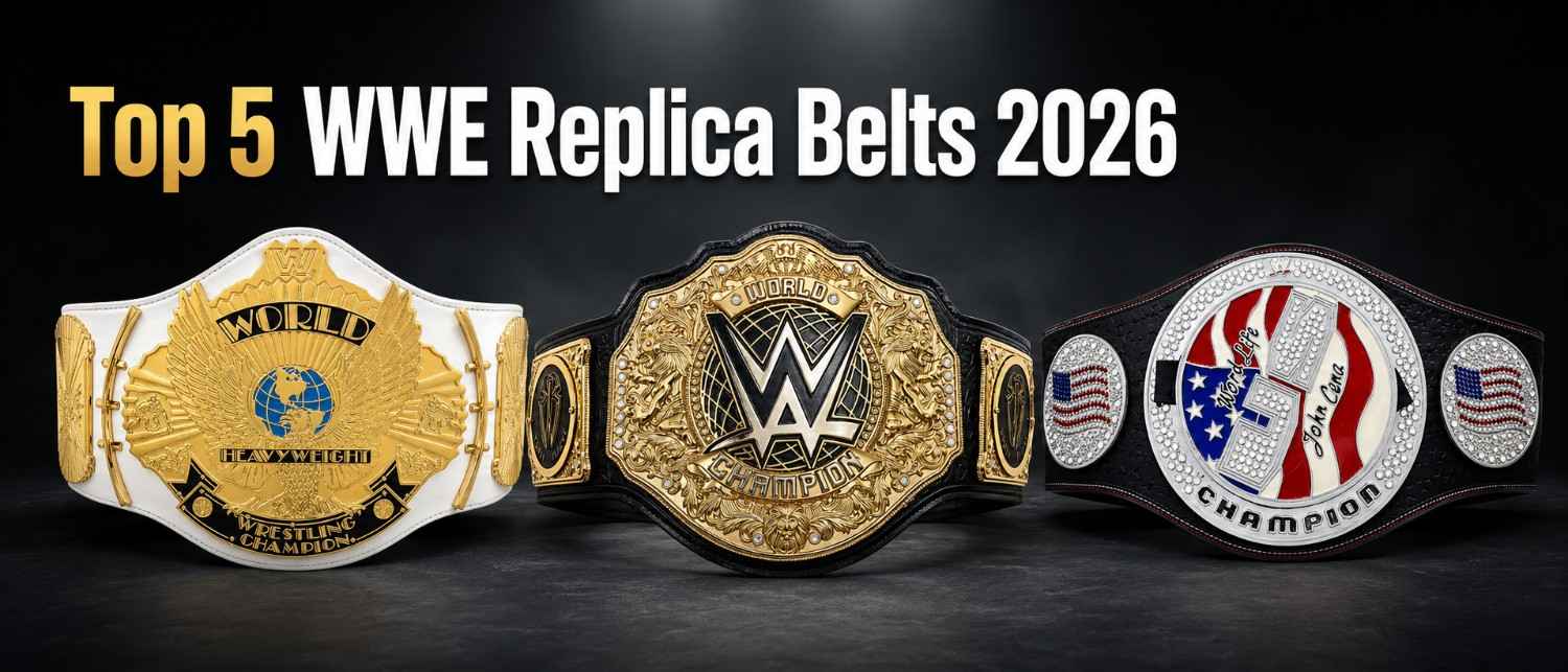 Top 5 WWE Replica Belts 2026 for Collectors